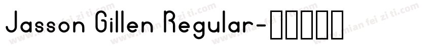 Jasson Gillen Regular字体转换